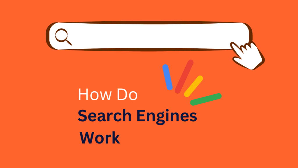 How do search engines work