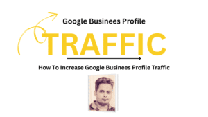 Increase Google Business Profile Traffic - DigiFX