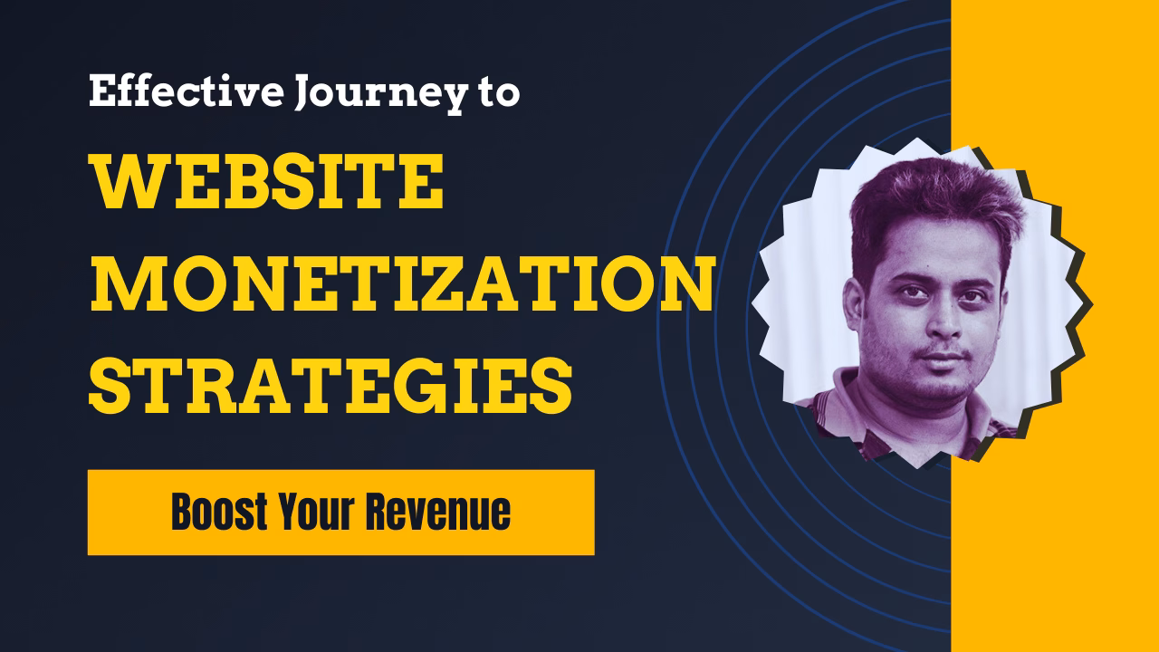 Effective Website Monetization Strategies to Boost Your Revenue-DigiFX India